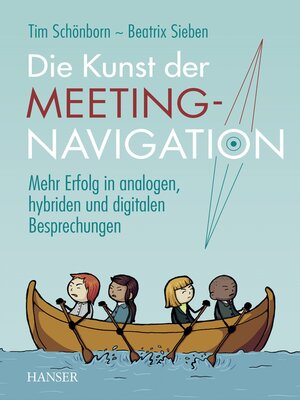 cover image of Die Kunst der Meeting-Navigation